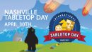 Nashville Tabletop Day 2016 Registration Now Open
