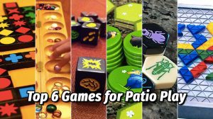 Top 6 Games for Patio Play thumbnail