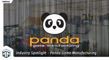 Industry Spotlight – Panda Game Manufacturing