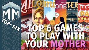 Top 6 Games to Play with your Mother thumbnail