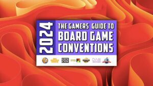 The 2024-2025 Guide To Board Game Conventions thumbnail