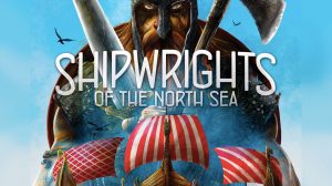 Shipwrights of the North Sea Game Review thumbnail