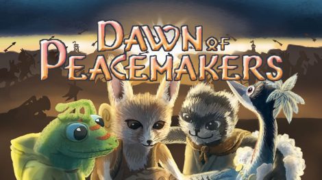 Dawn of the Peacemakers review sharing