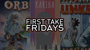 First Take Fridays – Orbis, Kariba, and Klunker thumbnail