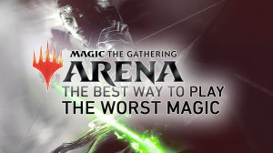 Magic Arena: The Best Way to Play the Worst Magic thumbnail