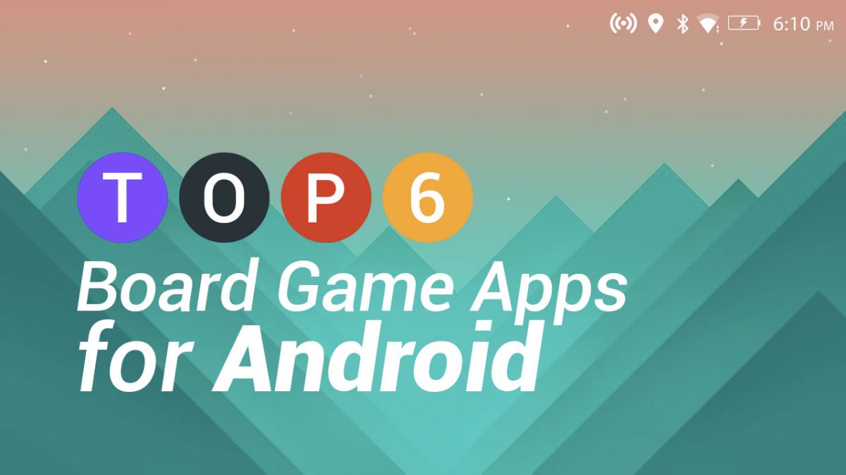 Top 6 Board Game Apps for Android — Meeple Mountain