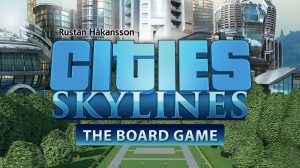Cities: Skylines Board Game Review thumbnail
