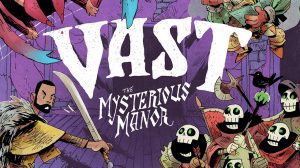 Vast: The Mysterious Manor Game Review thumbnail