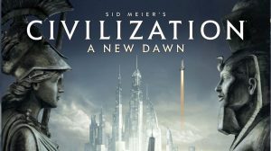 Civilization: A New Dawn Review thumbnail