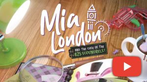 Mia London and the Case of the 625 Scoundrels Video Review & Unboxing thumbnail