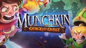 Munchkin: Quacked Quest Game Review thumbnail