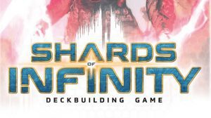 Shards of Infinity Game Review thumbnail