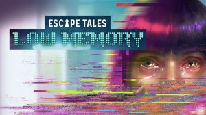Escape Tales: Low Memory Game Review thumbnail