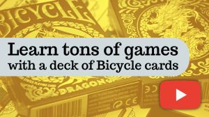 Learn Card Games with a Deck of Bicycle Cards thumbnail