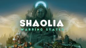 Shaolia: Warring States Game Review thumbnail