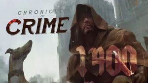 Chronicles of Crime: 1400 Game Review thumbnail
