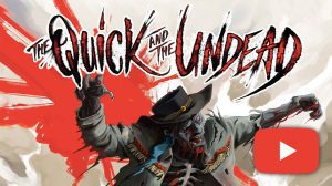 The Quick and the Undead Game Video Review thumbnail