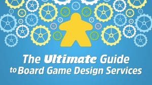 The Ultimate Guide to Board Game Design Services thumbnail