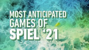 The 29 Most Anticipated Games of Essen Spiel 2021 thumbnail
