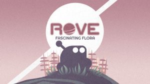 ROVE Game Review thumbnail