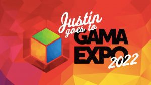 Justin Goes to GAMA Expo! thumbnail