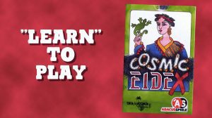 “Learn” to Play Cosmic Eidex – How to Play it Good! thumbnail