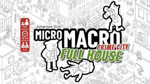 MicroMacro Crime City Full House White Goblin Games