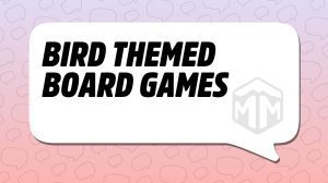 Bird Themed Board Games thumbnail