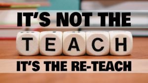 It’s Not the Teach, It’s the Re-Teach thumbnail