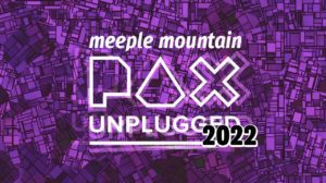 Meeple Mountain at PAX Unplugged 2022 thumbnail