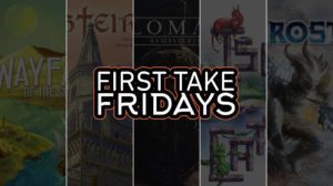 First Take Friday – Wayfarers of the South Tigris, Moesteiro, Hoplomachus: Remastered, Isle of Cats, Frosthaven thumbnail