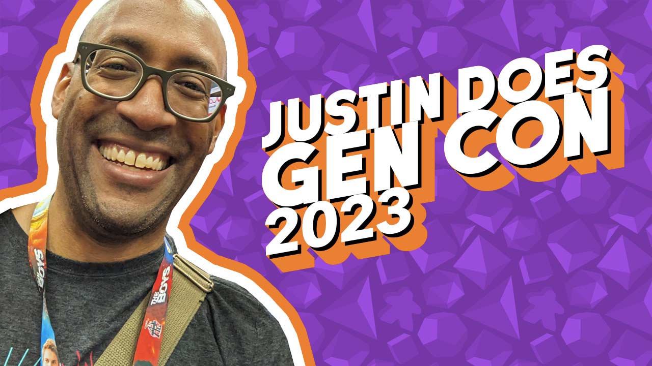 Justin Does Gen Con 2023 — Meeple Mountain