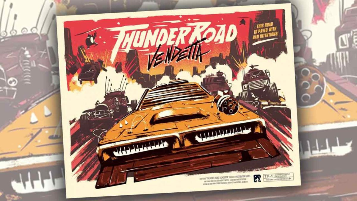 Thunder Road: Vendetta Game Review — Meeple Mountain