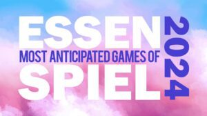 The 35 Most Anticipated Games of Essen Spiel 2024 thumbnail