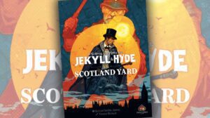 Jekyll & Hyde vs Scotland Yard Game Review thumbnail