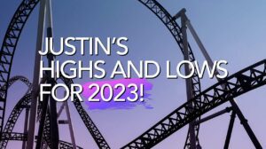 Justin’s Highs and Lows for 2023! thumbnail