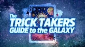 The Trick Taker’s Guide to the Galaxy thumbnail