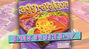 Back in the Day: Aggravation thumbnail