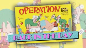 Back in the Day: Operation thumbnail