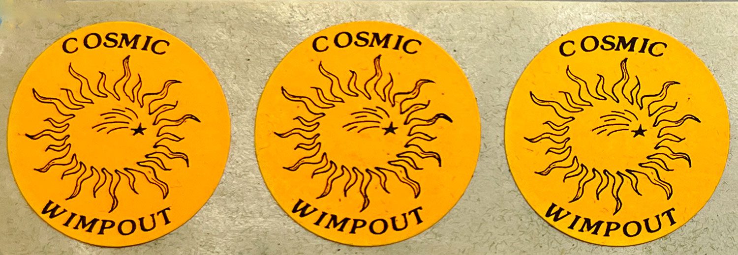 Cosmic Wimpout Stickers