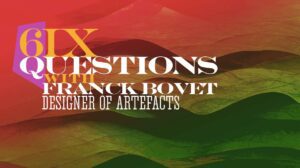6 Questions with Franck Bovet thumbnail