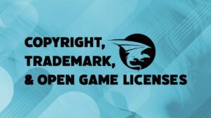 Copyright, Trademark, and Open Game Licenses thumbnail