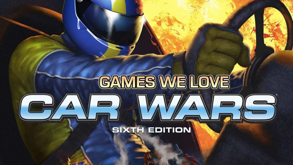 Car Wars Rpg Games We Love: Car Wars – Meeple Mountain