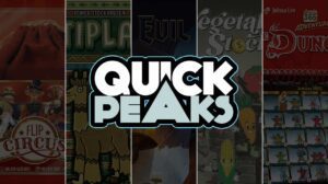 Quick Peaks – Flip Circus, Altiplano, Evil High Priest, Vegetable Stock, 365 Adventures: The Dungeon thumbnail