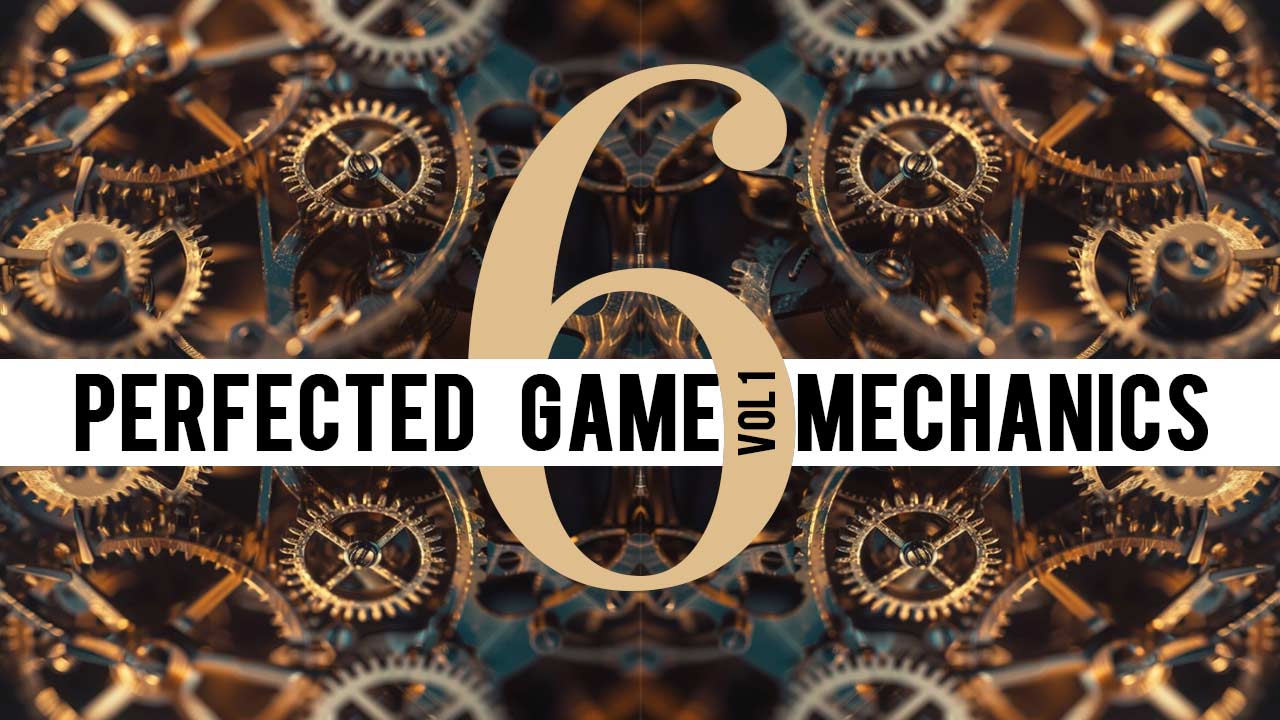 Mechanium Game Six Perfected Game Mechanics (Volume 1) – Meeple Mountain