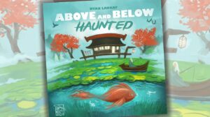 Above and Below: Haunted Game Review thumbnail