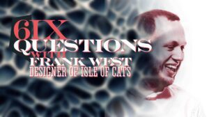 Six Questions with Frank West thumbnail