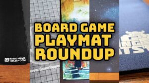 Board Game Playmat Roundup thumbnail