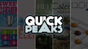 Quick Peaks – Sweet Victory!, Elementra , Blitz Creed, Clans of Caledonia: Industria, Qomet thumbnail