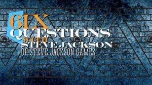 Six Questions with Steve Jackson thumbnail